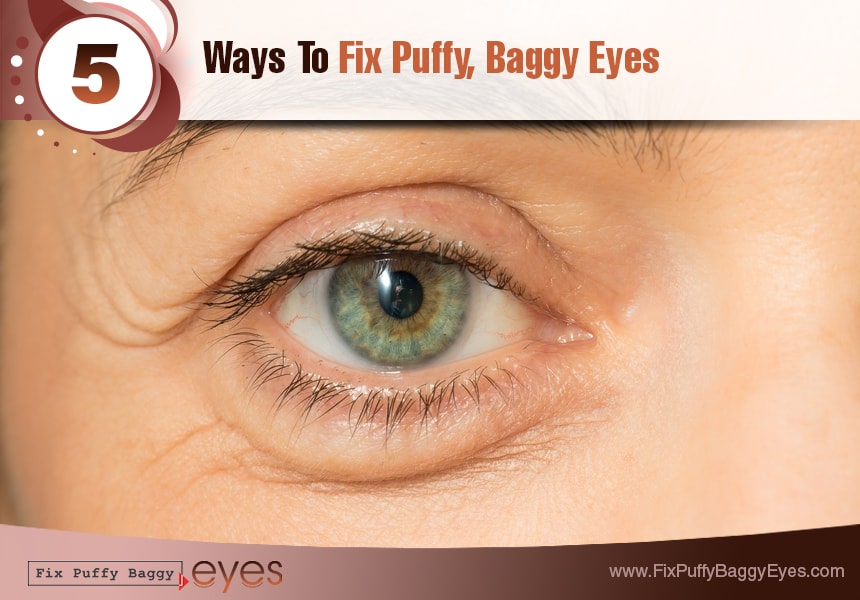  improve your diet fix puffy baggy eyes